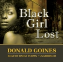 Black Girl Lost - eAudiobook