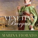The Venetian Bargain - eAudiobook