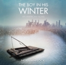 The Boy in His Winter - eAudiobook