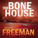 The Bone House - eAudiobook