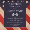 A Patriot's History of the United States - eAudiobook