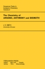 The Chemistry of Arsenic, Antimony and Bismuth : Pergamon Texts in Inorganic Chemistry - eBook