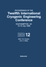 Proceedings of the Twelfth International Cryogenic Engineering Conference Southampton, UK, 12-15 July 1988 - eBook
