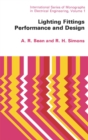 Lighting Fittings Performance and Design : International Series of Monographs in Electrical Engineering - eBook