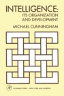 Intelligence : Its Organization and Development - eBook
