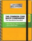 The Common Core Mathematics Companion: The Standards Decoded, Grades 3-5 : What They Say, What They Mean, How to Teach Them - Book