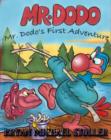 Mister Dodo's First Adventure : "Dodo's Don't Fly" - eBook