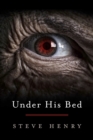 Under His Bed - eBook