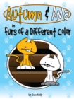 Autumn & Ava : Furs of a Different Color - eBook