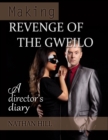 Making Revenge of the Gweilo : A Director's Diary - eBook