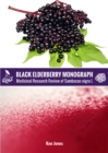 Black Elderberry Monograph : Medicinal Research Review of Sambucus Nigra L - eBook