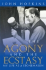The Agony and the Ecstasy : My Life as a Stonemason - eBook