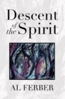 Descent of the Spirit - eBook