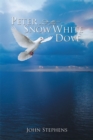 Peter and the Snow White Dove - eBook
