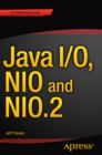Java I/O, NIO and NIO.2 - eBook
