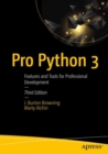 Pro Python 3 : Features and Tools for Professional Development - eBook