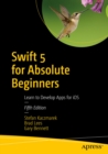 Swift 5 for Absolute Beginners : Learn to Develop Apps for iOS - eBook