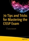 70 Tips and Tricks for Mastering the CISSP Exam - eBook