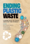 Ending Plastic Waste : Community Actions Around the World - eBook