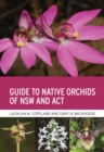 Guide to Native Orchids of NSW and ACT - eBook