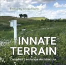 Innate Terrain : Canadian Landscape Architecture - eBook
