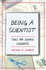 Being a Scientist : Tools for Science Students - eBook
