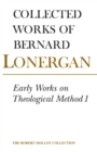 Early Works on Theological Method 1 : Volume 22 - eBook