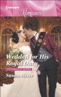 Wedded for His Royal Duty - eBook