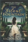 The Silent Fountain : A Novel - eBook
