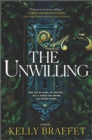 The Unwilling : A Novel - eBook