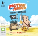 Pigsticks and Harold and the Pirate Treasure - Book