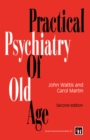 Practical Psychiatry of Old Age - eBook