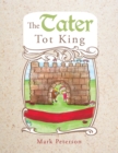 The Tater Tot King - eBook