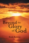 Beyond the Glory of God - eBook