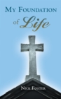 My Foundation of Life - eBook