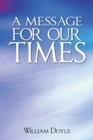 A Message for Our Times - eBook