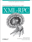 Programming Web Services with XML-RPC : Creating Web Application Gateways - eBook