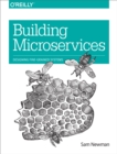 Building Microservices : Designing Fine-Grained Systems - eBook