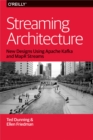 Streaming Architecture : New Designs Using Apache Kafka and MapR Streams - eBook
