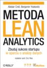 Metoda Lean Analytics. Zbuduj sukces startupu w oparciu o analiz? danych - eBook