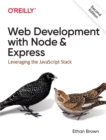 Web Development with Node and Express : Leveraging the JavaScript Stack - Book