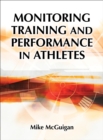 Monitoring Training and Performance in Athletes - Book