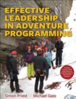 Effective Leadership in Adventure Programming 3rd Edition With Web Resource - Book