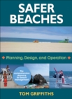 Safer Beaches : Planning, Design, and Operation - eBook