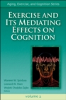 Exercise and Its Mediating Effects on Cognition - eBook