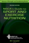 NSCA's Guide to Sport and Exercise Nutrition - Book