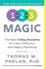 1-2-3 Magic : 3-Step Discipline for Calm, Effective, and Happy Parenting - Book