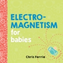 Electromagnetism for Babies - Book