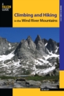 Climbing and Hiking in the Wind River Mountains - eBook