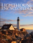 Lighthouse Encyclopedia : The Definitive Reference - eBook